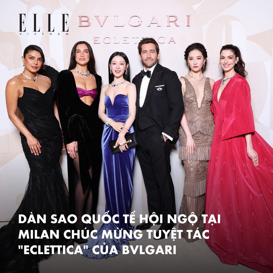 Dàn sao quốc tế tại buổi tiệc “Eclettica” của Bvlgari